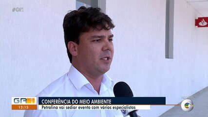 Conferência em Petrolina debate soluções sustentáveis para o meio ambiente na região