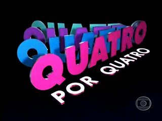 Abertura da novela Quatro por Quatro (1994).