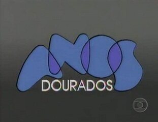 Anos Dourados (1986): Abertura