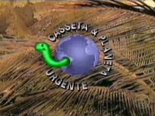 Abertura do programa Casseta & Planeta, urgente! (1992).