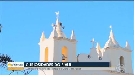 Curiosidades do Piauí: conheça a Igreja do Galo, em Jaicós