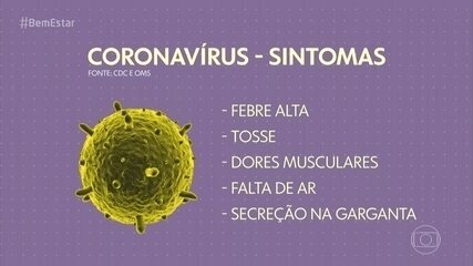 Coronavírus: infectologista explica o que é o vírus, sintomas e prevenção