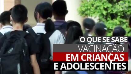 VÍDEO: O que se sabe sobre vacinação em crianças e adolescentes