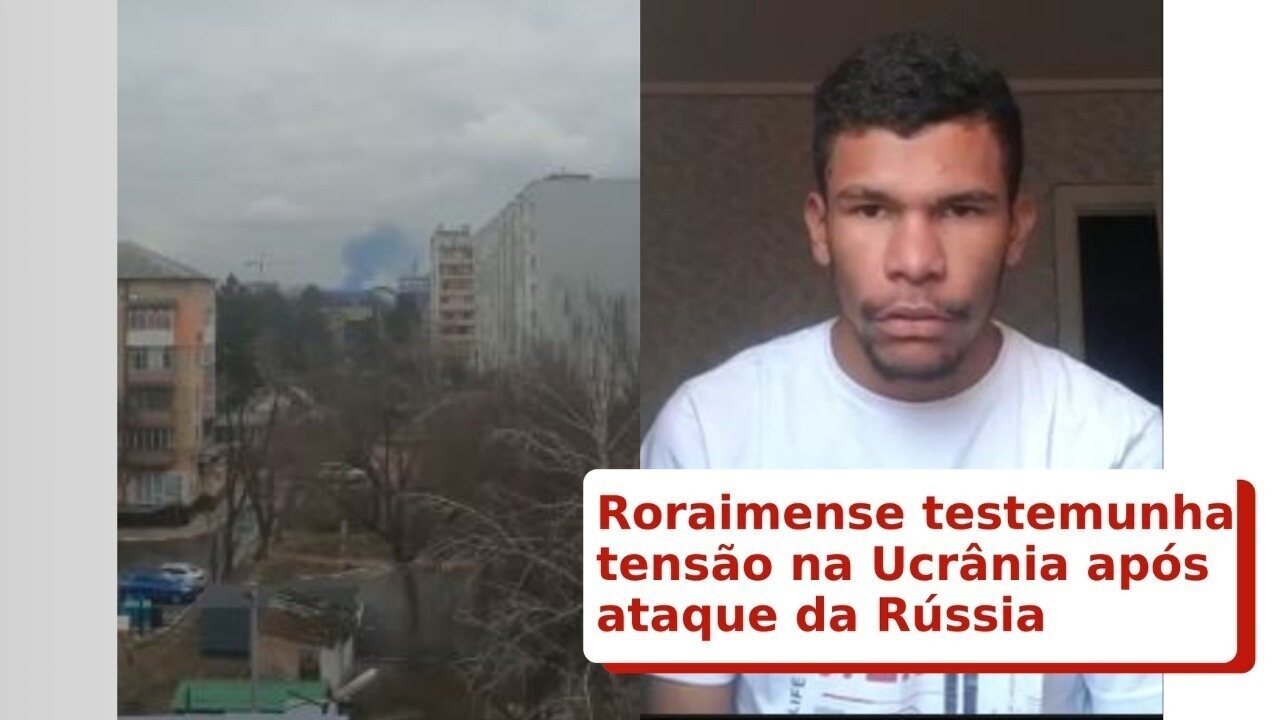 Jogador brasileiro na Ucrânia relata medo após ataque da Rússia