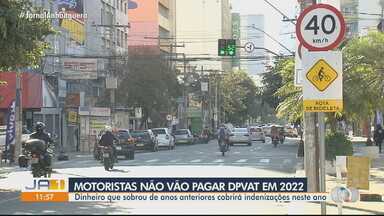 Seguro DPVAT não terá cobrança de taxa em 2022 - DPVAT é um seguro obrigatório, usado para indenização de vítimas de acidente de trânsito.