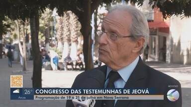 Nova Serrana recebe congresso das 'Testemunhas de Jeová' - Programação vai de 19 a 21 de julho, no Centro de Convenções de Nova Serrana.