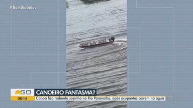 Canoa é flagrada navegando sozinha em rio de Itumbiara - Canoa fica rodando sozinha no Rio Paranaíba, após ocupantes caírem na água.