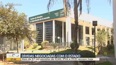 Mais de 27 mil parcelas de ICMS, IPVA e ITCD vencem nesta segunda (25) - Termina prazo para a população pagar dívidas negociadas.