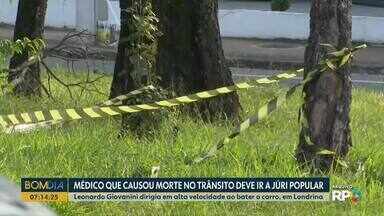 Médico que causou morte no trânsito deve ir a júri popular - Leonardo Giovanini dirigia em alta velocidade ao bateu o carro, em Londrina