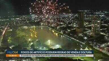 Confira quais as regras de venda e soltura de fogos de artifício - O comércio na região é proibido para os que ultrapassam 120 decibéis.