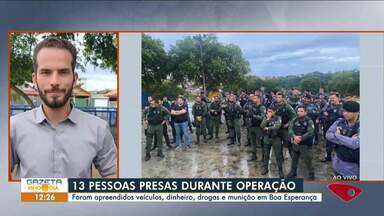 Treze pessoas são presas durante operação em Boa Esperança - Assista a seguir.