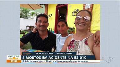 Família e dois amigos adolescentes morrem em acidente na volta de formatura em São Mateus - Assista a seguir