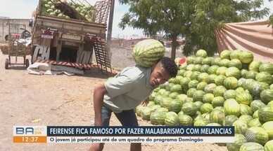 Feirense fica famoso por fazer malabarismo com melancias na Bahia - O jovem já participou até de um quadro do programa Domingão.