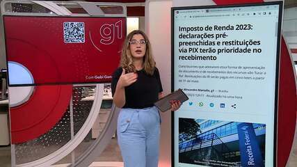 G1 em 1 Minuto: Receita Federal anuncia regras para declaração de IR