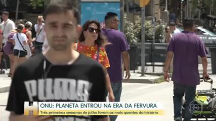 ONU alerta que mundo entrou na "era da fervura"