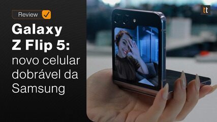 Galaxy Z Flip 5: testamos o novo dobrável da Samsung; confira