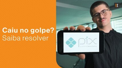 'Caí no golpe do Pix, e agora?' Veja o que fazer e como recuperar