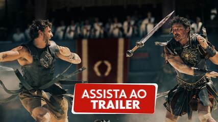 Assista ao trailer de "Gladiador 2"