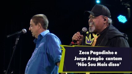 Zeca Pagodinho e Jorge Aragão cantam ‘Não Sou Mais Disso’