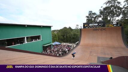 Rampa do Gui: domingo é dia de skate no Esporte Espetacular