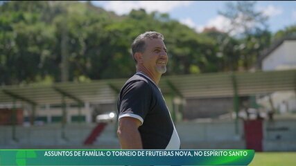 Assuntos de família: o torneio de Frutíferas Nova, no Espírito Santo