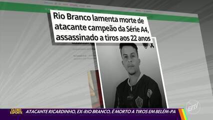 Atacante Ricardinho, ex-Rio Branco, é morto a tiros em Belém-PA