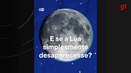 E se a Lua desaparecesse?