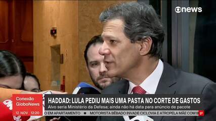 Haddad: Lula pediu mais uma pasta no corte de gastos