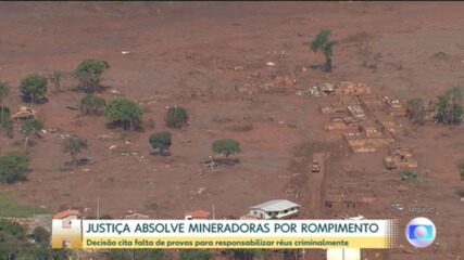 Justiça absolve Samarco, BHP e Vale por rompimento de barragem em Mariana. Jornal Hoje, 14/11/2024