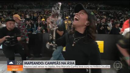 'Mapeando': Rayssa Leal e Ana Marcela Cunha são campeãs na Ásia