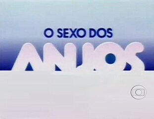 'O Sexo dos Anjos (1989)': Abertura