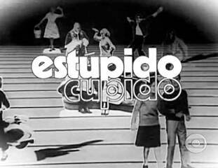 Abertura da novela Estúpido Cupido (1976).