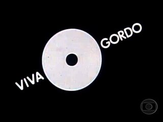 Abertura do programa 'Viva o Gordo' (1981).