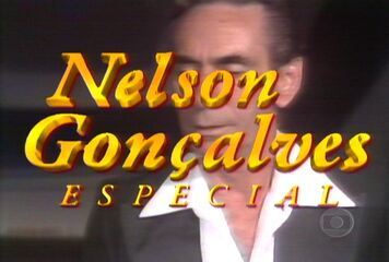 Abertura do programa Nelson Gonçalves Especial (1981).