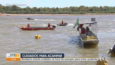 Bombeiros orientam cuidados na hora de acampar no Rio Araguaia - Objetivo é evitar acidentes.