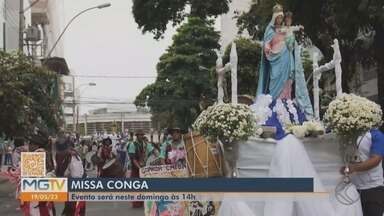 Programação da tradicional Missa Conga contará com procissão em Divinópolis - Missa será no domingo (21) e abre a temporada de Reinado no município.