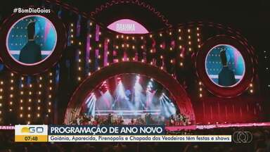 Confira a programação para o Ano Novo em Goiânia - Goiânia, Aparecida, Pirenópolis e Chapada dos Veadeiros têm festas e shows.