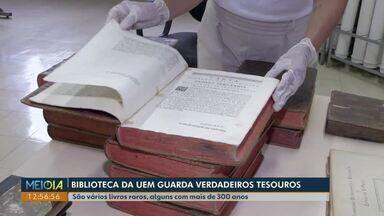 Biblioteca da Uem guarda verdadeiros tesouros - São vários livros raros, alguns com mais de 300 anos