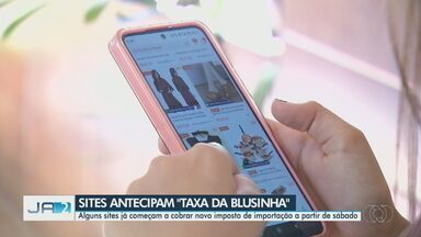 'Taxa da blusinha': compras internacionais já podem ser taxadas em alguns aplicativos - Alguns sites já começam a cobrar novo imposto de importação a partir de sábado, 27 de julho.