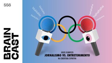 Jogos Olímpicos: jornalismo vs. entretenimento na cobertura esportiva | Braincast - Estamos no meio dos Jogos Olímpicos de Paris 2024, um evento que une o mundo através do esporte e da competição. Mas hoje, vamos além das medalhas e dos recordes: vamos mergulhar nas telas e discutir como a cobertura esportiva está sendo realizada, tanto na televisão quanto na internet.