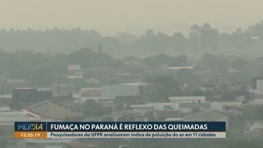 Fumaça no Paraná é reflexo das queimadas - Pesquisadores da UFPR analisaram índice de poluição do ar em 11 cidades