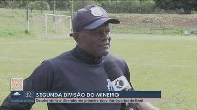 Esporte: Essube visita Uberaba na abertura das quartas da 2ª Divisão do Mineiro - Partida será neste sábado, no Uberabão, a partir as 15h30.