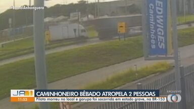 Caminhoneiro bêbado atropela duas pessoas na BR-153, em Aparecida de Goiânia - As duas pessoas estavam em uma moto. O piloto morreu no local e a garupa foi socorrida em estado grave.