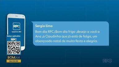 Telespectadores mandam mensagens para o Bom Dia Paraná - Mande a sua mensagem pelo aplicativo Você na RPC