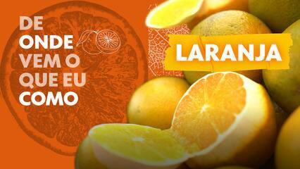 De onde vem o que eu como: laranja