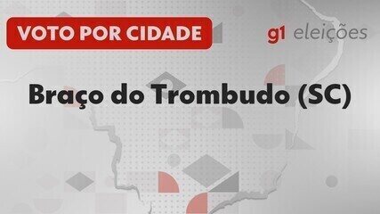 Eleições em Braço do Trombudo (SC): Veja como foi a votação no 1º turno