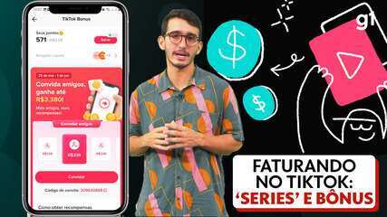 Como ganhar dinheiro no TikTok? Conheça as modalidades Séries e Bônus