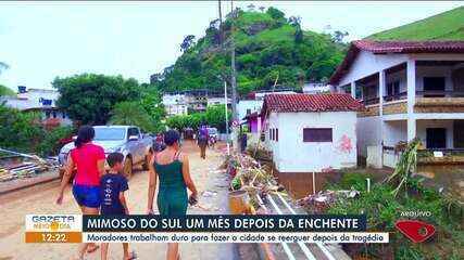 Após um mês da enxurrada, moradores de Mimoso do Sul, no Sul do ES, tentam se reeguer