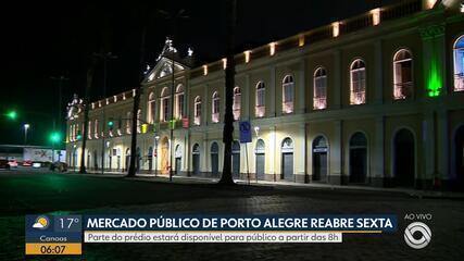 Mercado Público de Porto Alegre será reaberto parcialmente na sexta-feira