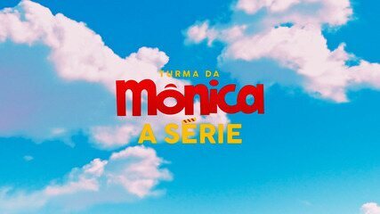 Veja o trailer de Turma da Mônica - A Série